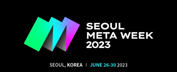 언오픈드, '2023 서울메타위크' 공동 주최사로 참여
